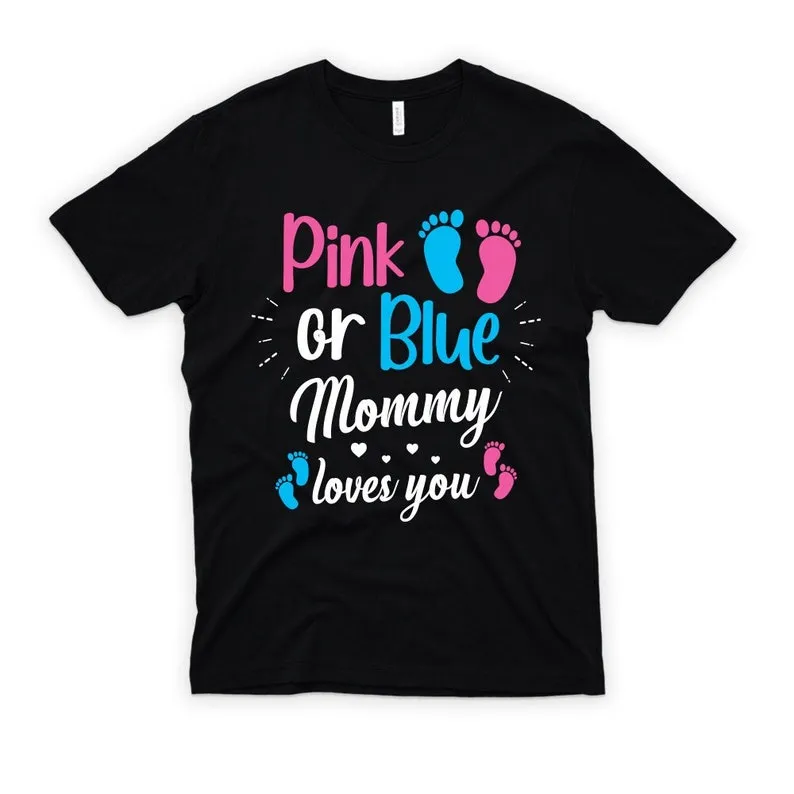 Gender Reveal T-Shirt For Men, Pink or Blue Mommy Love You Women V Neck Shirt