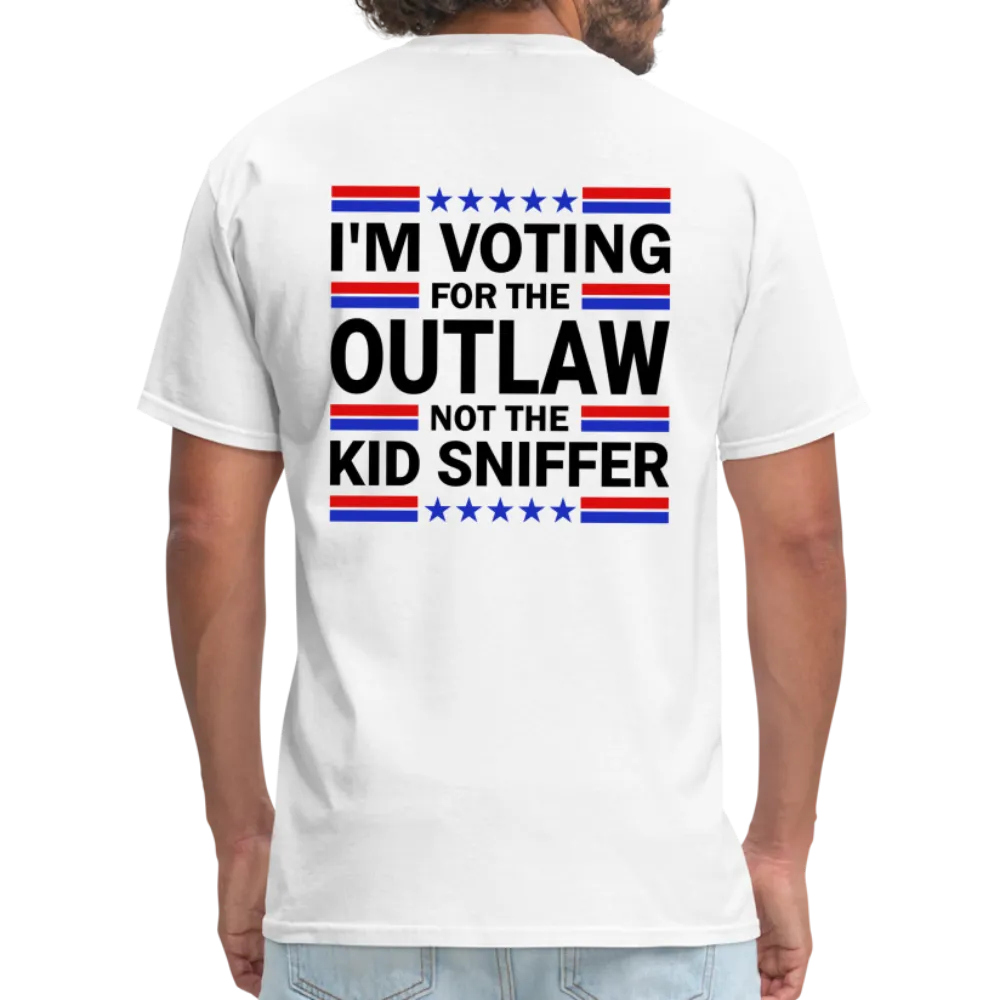 I'm Voting for the OutLaw not the Kid Sniffer (Trump) T-Shirt