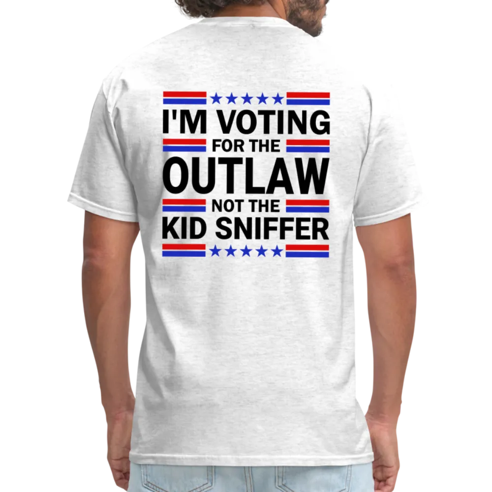 I'm Voting for the OutLaw not the Kid Sniffer (Trump) T-Shirt